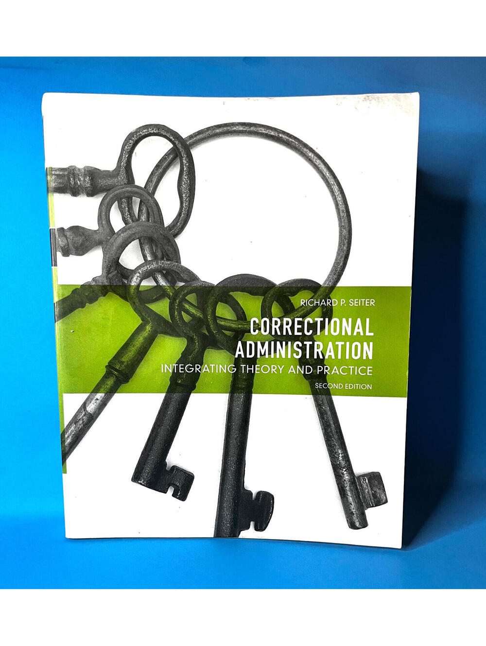 Correctional Administration Richard P Seiter 2nd Ed Pearson Paperback Textbook